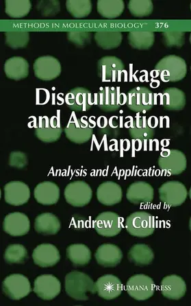 Collins |  Linkage Disequilibrium and Association Mapping | Buch |  Sack Fachmedien
