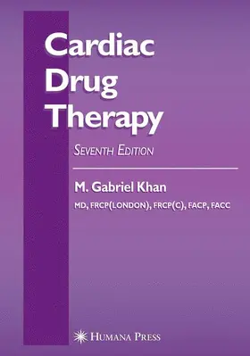 Khan | Cardiac Drug Therapy | Buch | 978-1-58829-904-8 | www2.sack.de