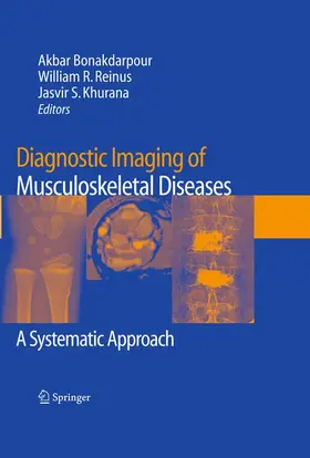 Bonakdarpour / Khurana / Reinus |  Diagnostic Imaging of Musculoskeletal Diseases | Buch |  Sack Fachmedien