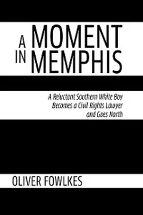  A Moment in Memphis | eBook | Sack Fachmedien
