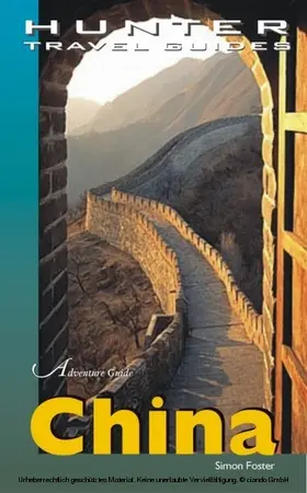 Foster |  China Adventure Guide | eBook | Sack Fachmedien