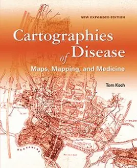 Koch |  Cartographies of Disease | eBook | Sack Fachmedien