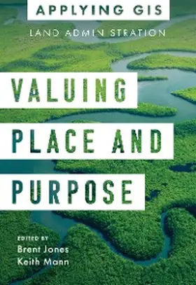 Jones / Mann |  Valuing Place and Purpose | eBook | Sack Fachmedien