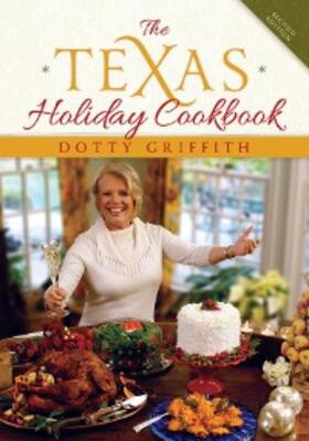 Griffith |  The Texas Holiday Cookbook | eBook | Sack Fachmedien