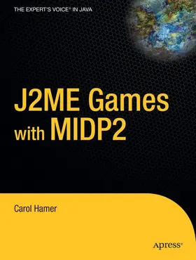 Hamer |  J2ME Games with MIDP2 | Buch |  Sack Fachmedien
