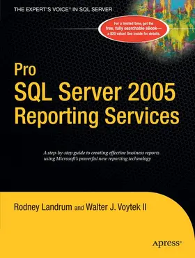 Voytek / Landrum |  Pro SQL Server 2005 Reporting Services | Buch |  Sack Fachmedien