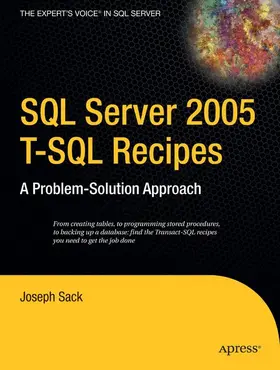Sack |  SQL Server 2005 T-SQL Recipes | Buch |  Sack Fachmedien