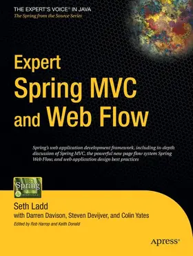 Yates / Ladd / Davison |  Expert Spring MVC and Web Flow | Buch |  Sack Fachmedien
