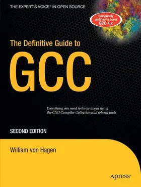 von Hagen |  The Definitive Guide to GCC | Buch |  Sack Fachmedien