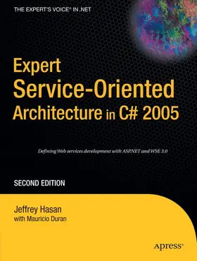Duran / Hasan |  Expert Service-Oriented Architecture in C# 2005 | Buch |  Sack Fachmedien
