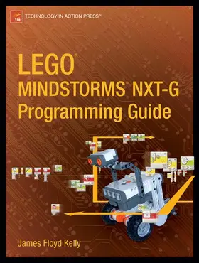 Kelly | LEGO MINDSTORMS NXT-G Programming Guide | Buch | 978-1-59059-871-9 | www2.sack.de