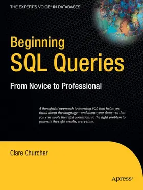 Churcher | Beginning SQL Queries | Buch | 978-1-59059-943-3 | sack.de