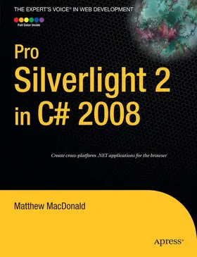 MacDonald |  Pro Silverlight 2 in C# 2008 | Buch |  Sack Fachmedien