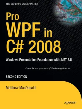 MacDonald | Pro Wpf in C# 2008 | Buch | 978-1-59059-955-6 | sack.de