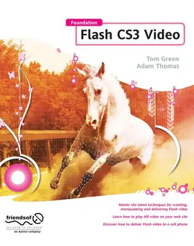 Green / Thomas |  Foundation Flash CS3 Video | Buch |  Sack Fachmedien