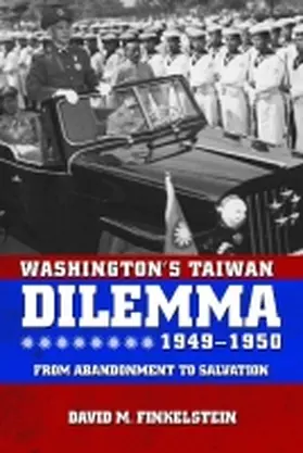Finkelstein |  Washington's Taiwan Dilemma, 1949-1950 | Buch |  Sack Fachmedien