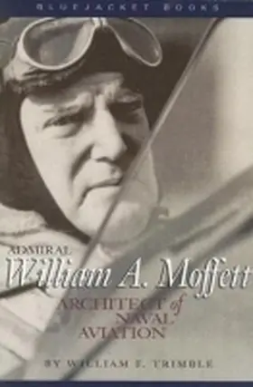 Trimble | Admiral William A. Moffett | Buch | 978-1-59114-880-7 | sack.de