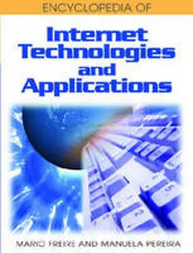 Freire |  Encyclopedia of Internet Technologies and Applications | Buch |  Sack Fachmedien