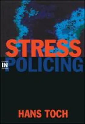 Toch |  Stress in Policing | Buch |  Sack Fachmedien