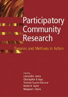 Jason / Keys / Suarez-Balcazar |  Participatory Community Research: Theories and Methods in Action | Buch |  Sack Fachmedien