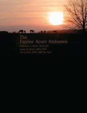 White / Moore / Mair |  Equine Acute Abdomen | Buch |  Sack Fachmedien