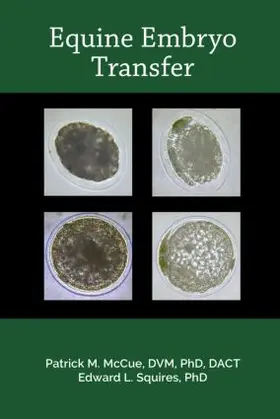 McCue / Squires |  Equine Embryo Transfer | Buch |  Sack Fachmedien