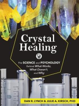 Lynch / Kirsch |  Crystal Healing | eBook | Sack Fachmedien
