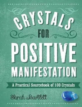 Bartlett |  Crystals for Positive Manifestation | eBook | Sack Fachmedien