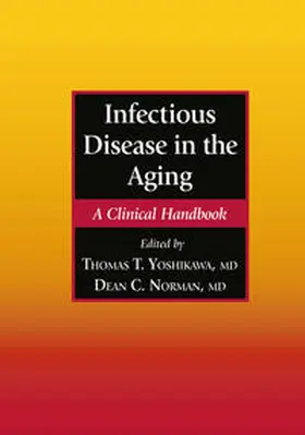 Yoshikawa / Norman |  Infectious Disease in the Aging | eBook | Sack Fachmedien
