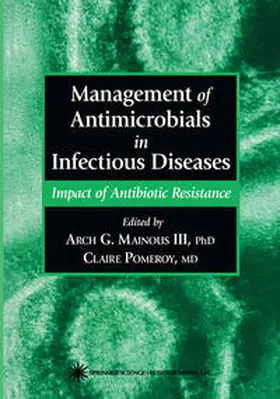 Mainous III / Pomeroy |  Management of Antimicrobials in Infectious Diseases | eBook | Sack Fachmedien