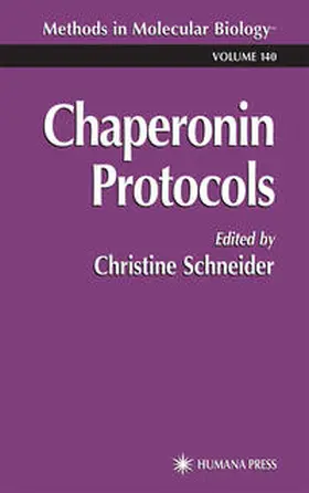 Schneider |  Chaperonin Protocols | eBook | Sack Fachmedien