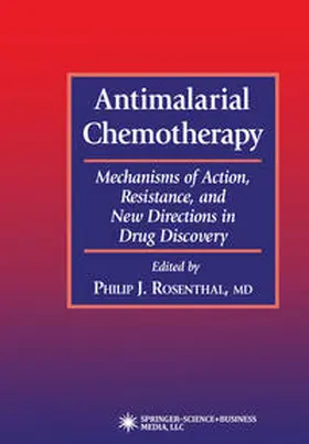 Rosenthal | Antimalarial Chemotherapy | E-Book | www2.sack.de