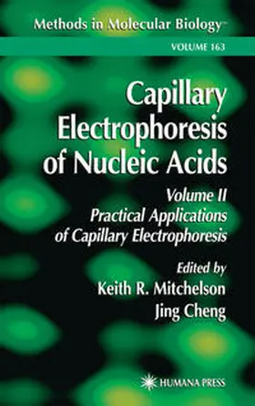 Mitchelson / Cheng | Capillary Electrophoresis of Nucleic Acids | E-Book | sack.de