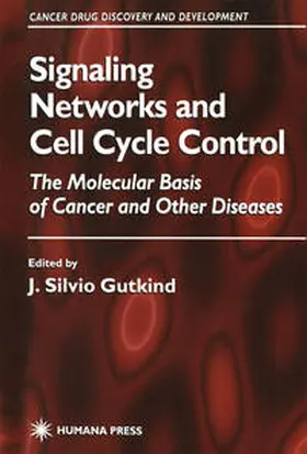 Gutkind |  Signaling Networks and Cell Cycle Control | eBook | Sack Fachmedien