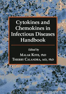 Kotb / Calandra |  Cytokines and Chemokines in Infectious Diseases Handbook | eBook | Sack Fachmedien