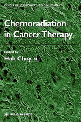 Choy |  Chemoradiation in Cancer Therapy | eBook | Sack Fachmedien