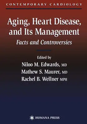 Edwards |  Aging, Heart Disease, and Its Management | eBook | Sack Fachmedien