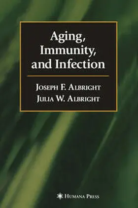 Albright | Aging, Immunity, and Infection | E-Book | www2.sack.de