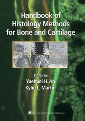 An / Martin |  Handbook of Histology Methods for Bone and Cartilage | eBook | Sack Fachmedien