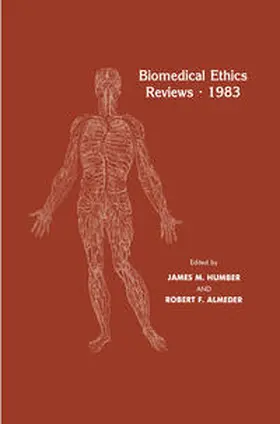 Humber / Almeder |  Biomedical Ethics Reviews · 1983 | eBook | Sack Fachmedien
