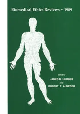 Humber / Almeder |  Biomedical Ethics Reviews · 1989 | eBook | Sack Fachmedien