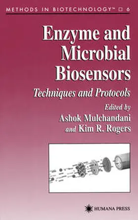 Mulchandani / Rogers |  Enzyme and Microbial Biosensors | eBook | Sack Fachmedien