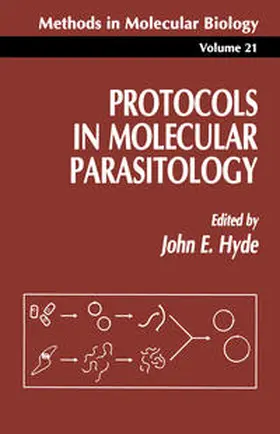 Hyde | Protocols in Molecular Parasitology | E-Book | sack.de