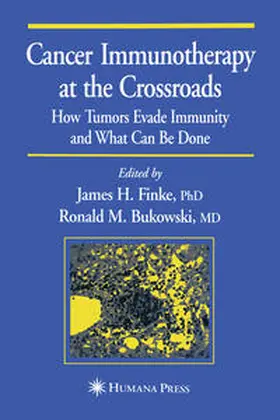 Finke / Bukowski |  Cancer Immunotherapy at the Crossroads | eBook | Sack Fachmedien