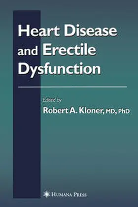 Kloner | Heart Disease and Erectile Dysfunction | E-Book | sack.de