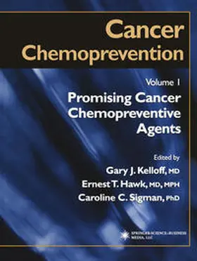Kelloff / Hawk / Sigman |  Cancer Chemoprevention | eBook | Sack Fachmedien