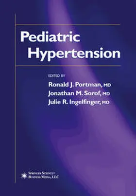 Portman / Sorof / Ingelfinger |  Pediatric Hypertension | eBook | Sack Fachmedien
