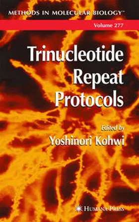 Kohwi |  Trinucleotide Repeat Protocols | eBook | Sack Fachmedien