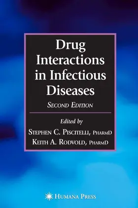 Piscitelli / Rodvold / Georgiev |  Drug Interactions in Infectious Diseases | eBook | Sack Fachmedien