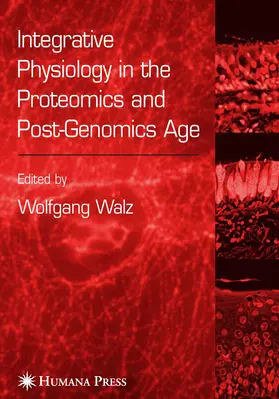 Walz | Integrative Physiology in the Proteomics and Post-Genomics Age | E-Book | sack.de